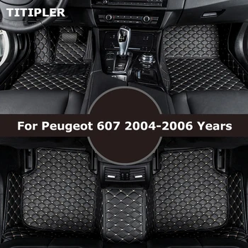 Автомобильные Коврики TITIPLER Custom На заказ для Peugeot 607 2004-2006 годов выпуска, аксессуары Coche, ковры, аксессуары для ног Coche, ковры